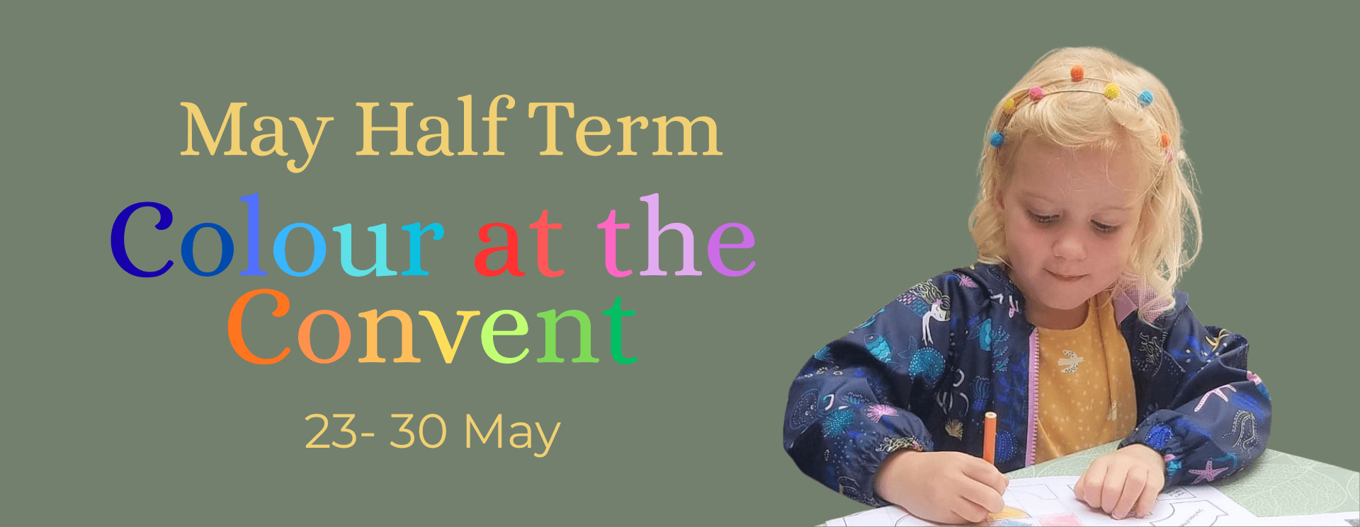 Colour at the Convent