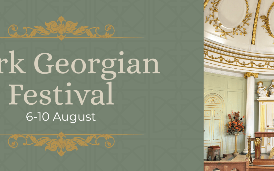 Image showing the Bar Convent hidden chapel on one side and the other side says - York Georgian Festival. 6-10 August 2026